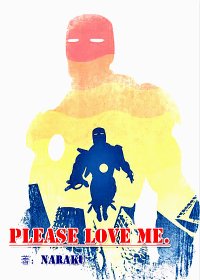 （BG/钢铁侠同人）[钢铁侠]Please love me.